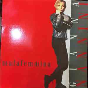 Gianna Nannini - Malafemmina