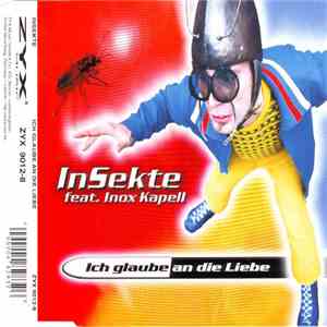 InSekte Feat. Inox Kapell - Ich Glaube An Die Liebe