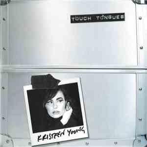 Kristeen Young - Touch Tongues
