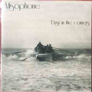 Misophone - Dust In The Corners