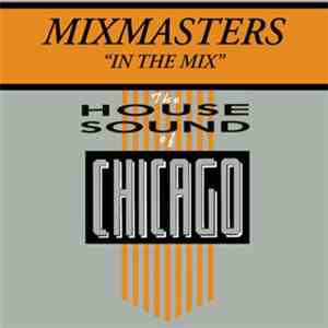 Mixmasters - In The Mix