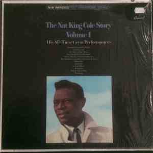 Nat King Cole - The Nat King Cole Story: Volume 1