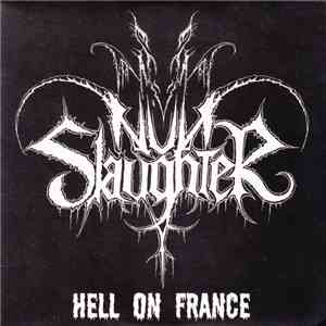 NunSlaughter - Hell On France