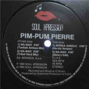 Pim Pum Pierre - Na-Na!!!
