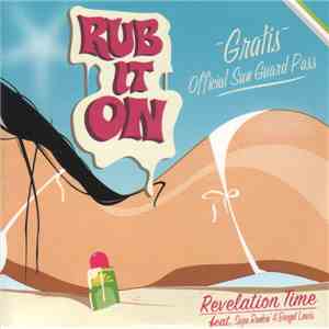 Revelation Time - Rub It On