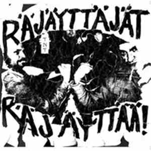 Räjäyttäjät - Räjäyttäjät Räjäyttää!