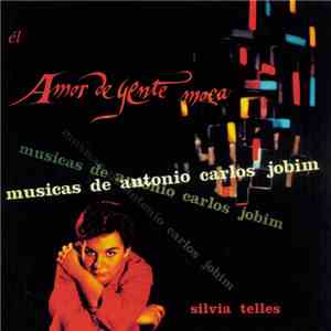 Silvia Telles - Amor De Gente Moça (Musicas De Antonio Carlos Jobim)