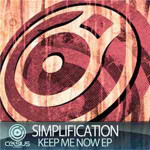Simplification - Keep Me Now EP