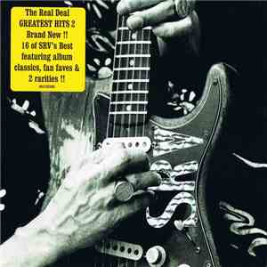 Stevie Ray Vaughan & Double Trouble - The Real Deal: Greatest Hits Volume 2