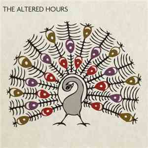 The Altered Hours - Sweet Jelly Roll