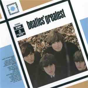 The Beatles - The Beatles' Greatest