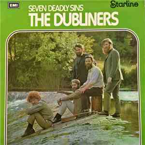 The Dubliners - Seven Deadly Sins