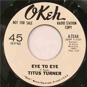 Titus Turner - Eye To Eye