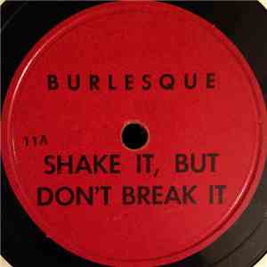 Unknown Artist - Shake It, But Don't Break It / A Hole's A Hole