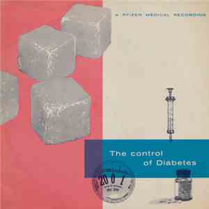 Unknown Artist - The Control Of Diabetes