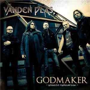 Vanden Plas - Godmaker (Acoustic Radio Version)