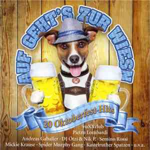 Various - Auf Geht's Zur Wiesn − 20 Oktoberfest-Hits