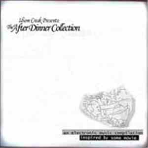 Various - Idiom Creak Presents: The After Dinner Collection