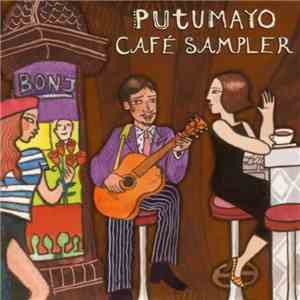 Various - Putumayo Café Sampler