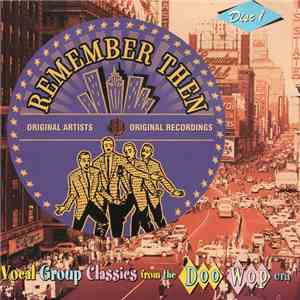 Various - Remember Then - Vocal Group Classics From The Doo Wop Era