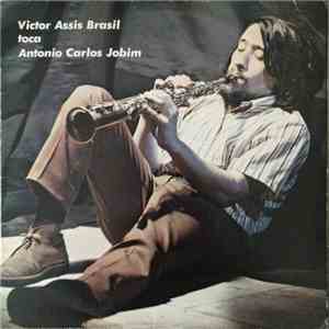 Victor Assis Brasil - Toca Antonio Carlos Jobim