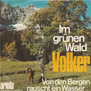Volker - Im Grünen Wald