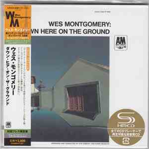 Wes Montgomery - Down Here On The Ground