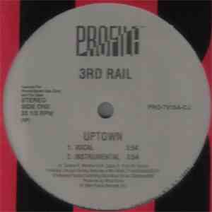 3rd Rail  - Uptown