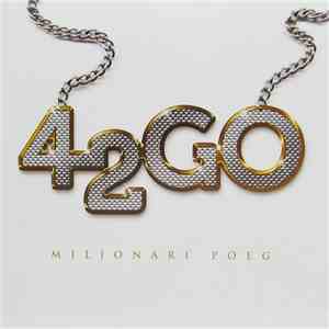 42GO - Miljonäri Poeg