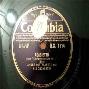 Andre Kostelanetz And His Orchestra - Adagietto / Waltzes From 