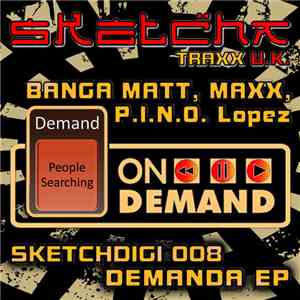 Banga Matt, P.I.N.O. Lopez, Maxx  - Demanda EP