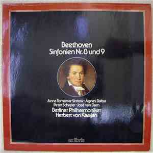 Beethoven, Anna Tomowa-Sintow, Agnes Baltsa, Peter Schreier, José van Dam, ...
