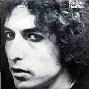 Bob Dylan - Hard Rain