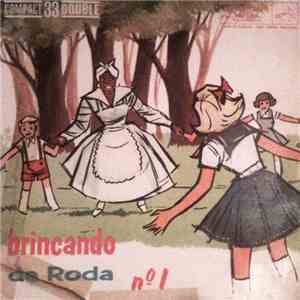 Coro Infantil De Irany De Oliviera - Brincando De Roda - Vol. 1