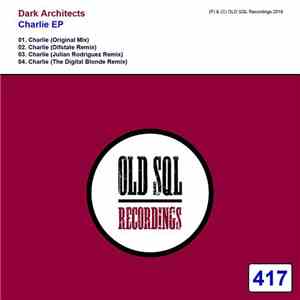 Dark Architects  - Charlie EP