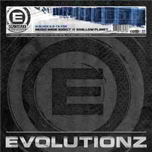 D-Block & S-te-Fan - Music Made Addict // Shallow Planet