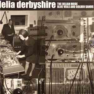 Delia Derbyshire - The Delian Mode