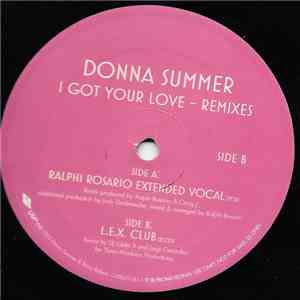 Donna Summer - I Got Your Love (Remixes)