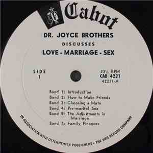 Dr. Joyce Brothers - Dr. Joyce Brothers Discusses Love - Marriage - Sex