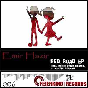 Emir Hazir - Red Road EP