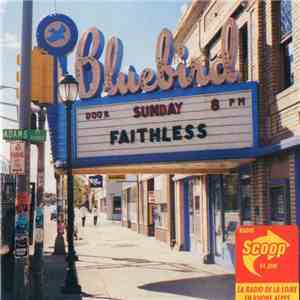 Faithless - Sunday 8PM