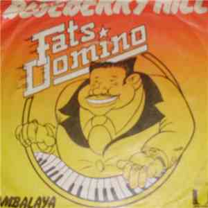 Fats Domino - Jambalaya / Blueberry Hill