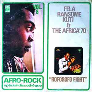 Fela Ransome Kuti & The Africa '70 - Roforofo Fight