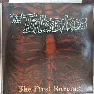 Flinkstoneds - The First Burnout