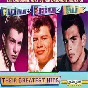 Frankie Avalon / Ritchie Valens / Fabian  - Their Greatest Hits