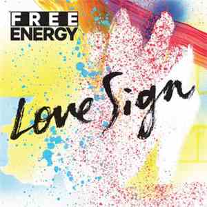 Free Energy  - Love Sign