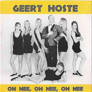 Geert Hoste - Oh Nee, Oh Nee, Oh Nee