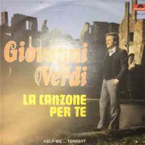 Giovanni Verdi  - La Canzone Per Te