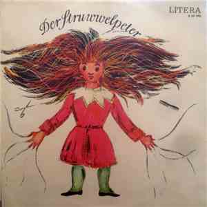 Heinrich Hoffmann - Der Struwwelpeter