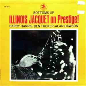 Illinois Jacquet - Bottoms Up